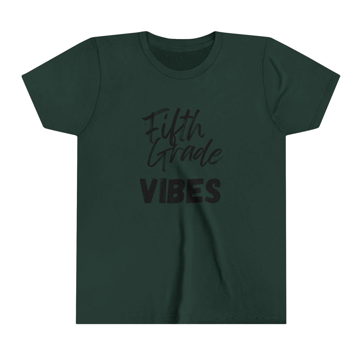 Fifth Grade Vibes Short Sleeve Tee