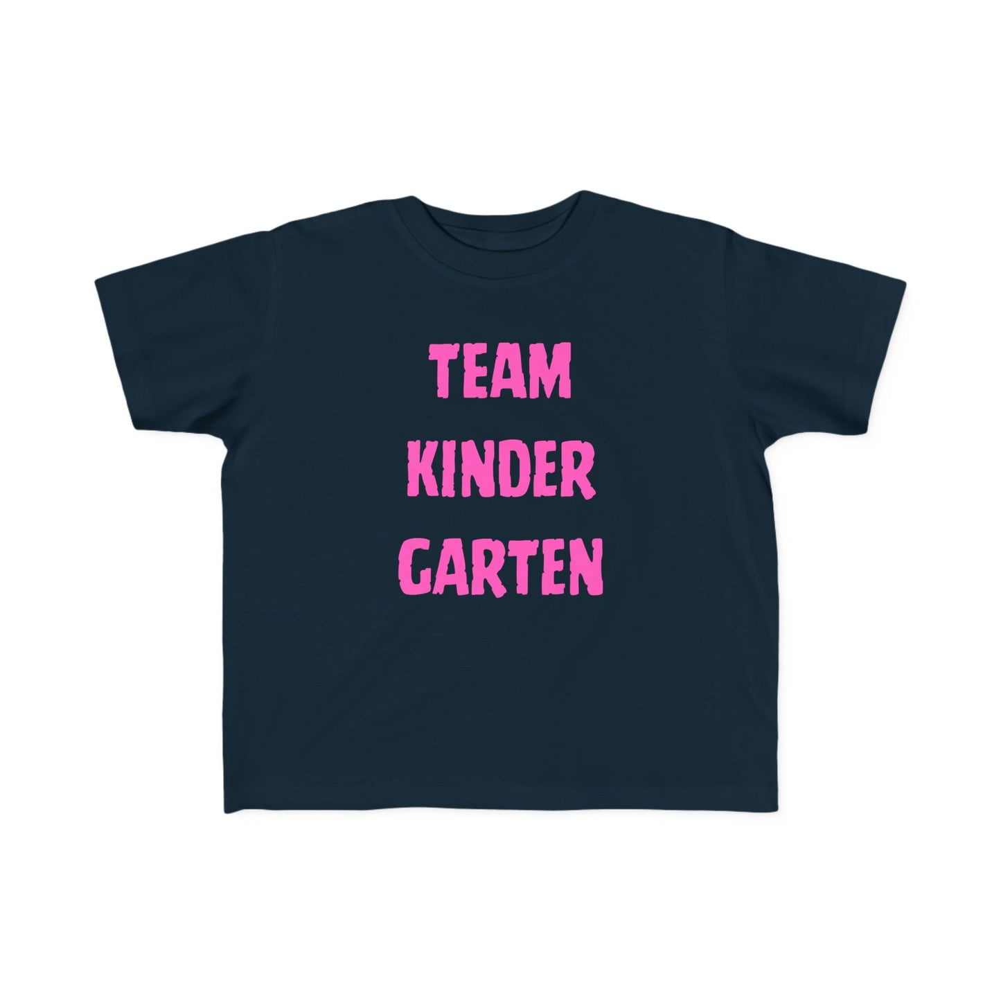 Team Kindergarten Toddler Fine Jersey Tee- Soft Toddler Tee