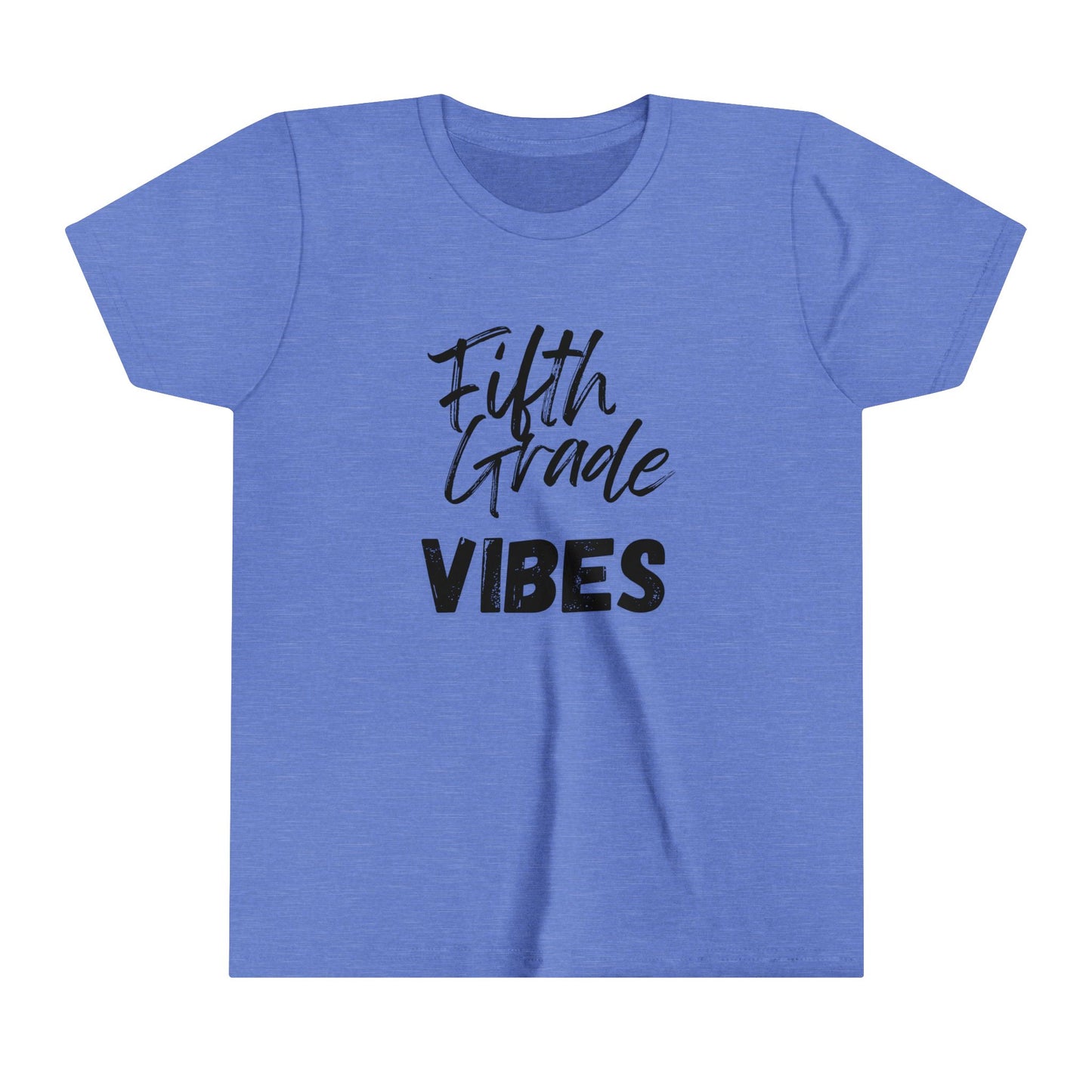 Fifth Grade Vibes Short Sleeve Tee