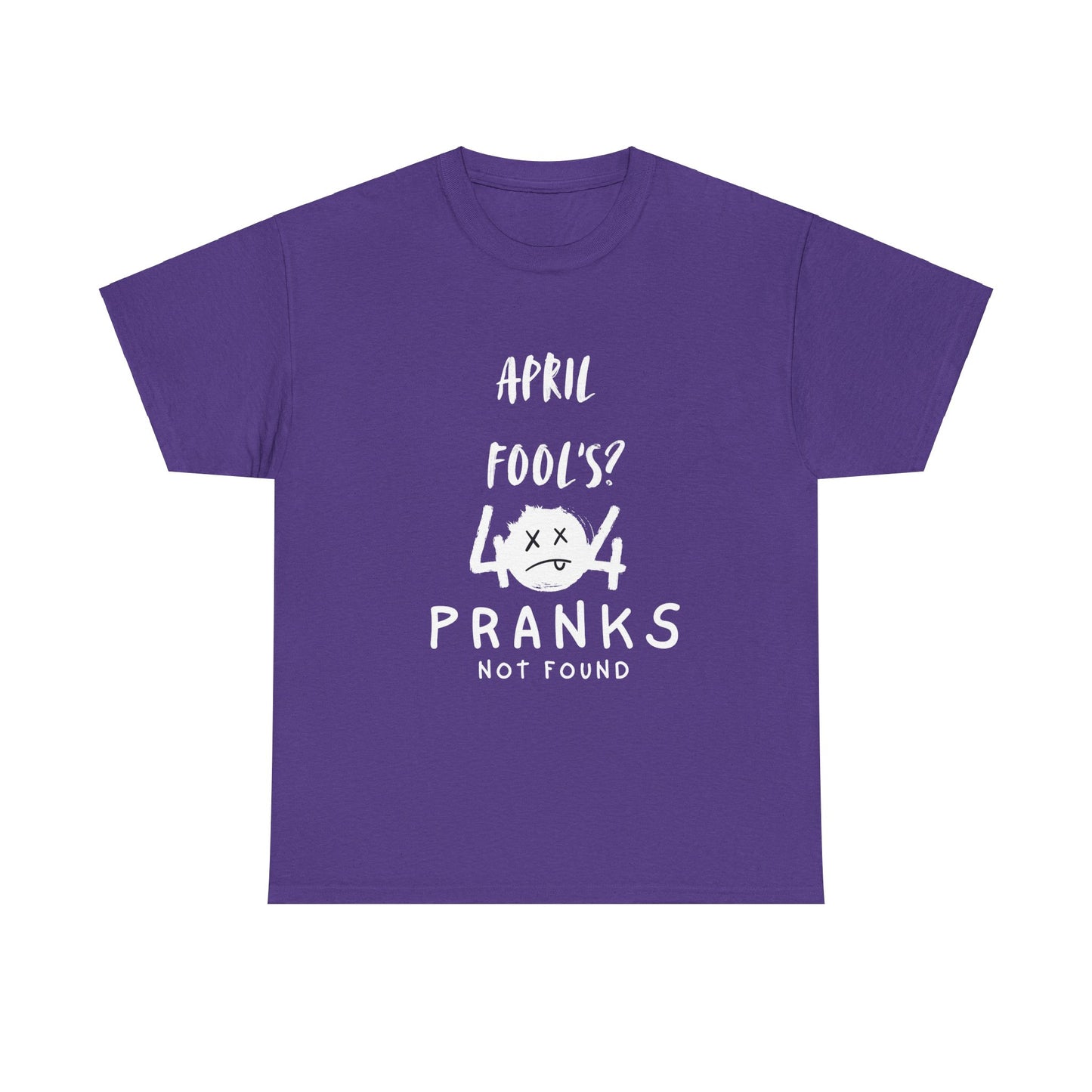 April Fools 404 Pranks Not Found- Funny Tech Shirt for Developer