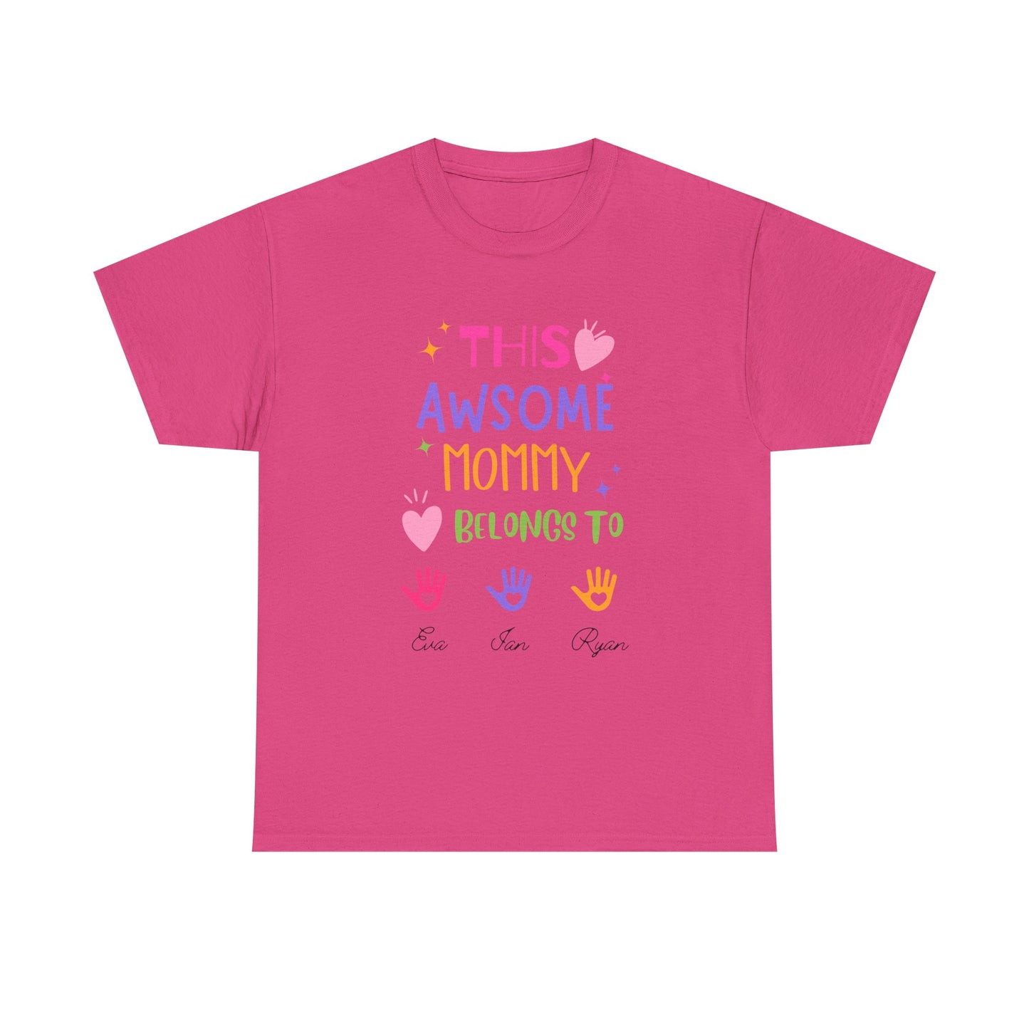 Family Love - This Awesome Mommy Belongs To Tee,MomLife,MomGifts,CustomizableTshirts,PersonalizedGifts,FamilyShirts,CuteMomShirts,MothersDayTshirtIdeas,UniqueMothersDayGifts,PersonalizedMothersDayGifts,GiftsForMom,MothersDayTshirt