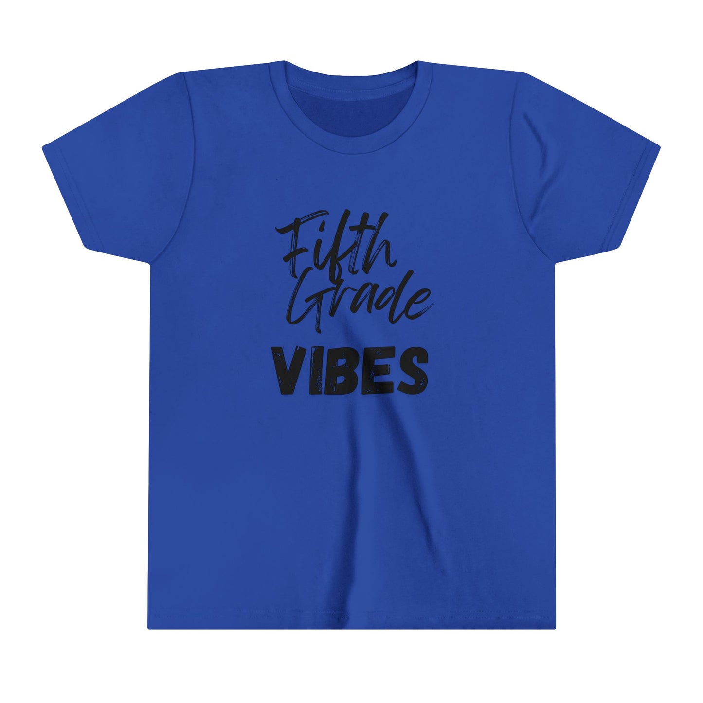 Fifth Grade Vibes Short Sleeve Tee