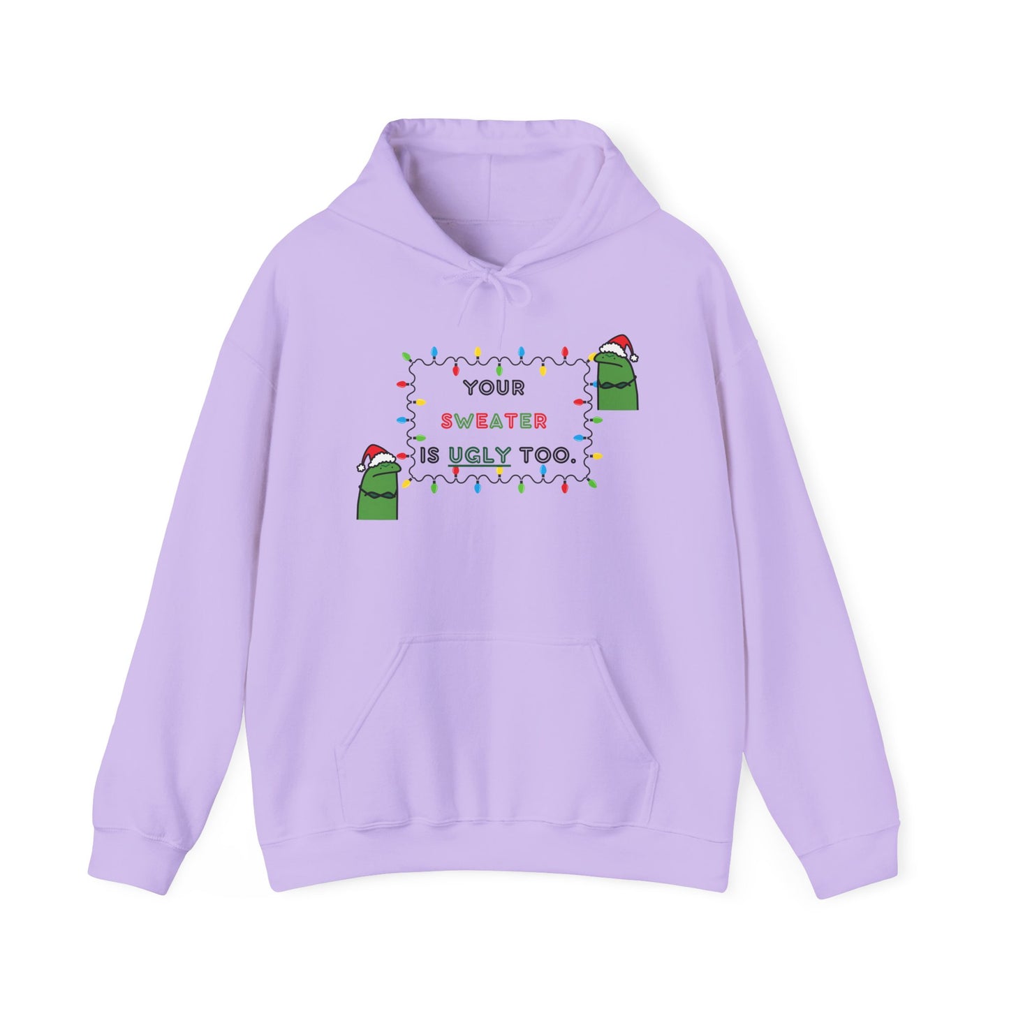 Your Sweater is Ugly Too, Ugly Holiday Sweatshirt, Lights Monster Christmas Hoodie, Ugly Sweater Party Hooded Sweatshirt