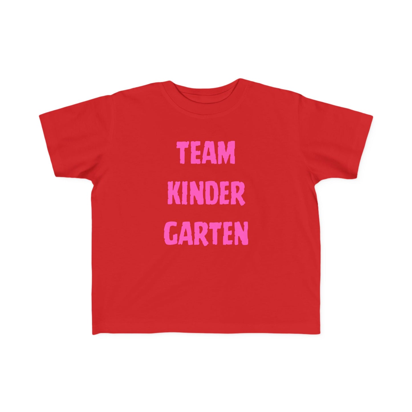 Team Kindergarten Toddler Fine Jersey Tee- Soft Toddler Tee