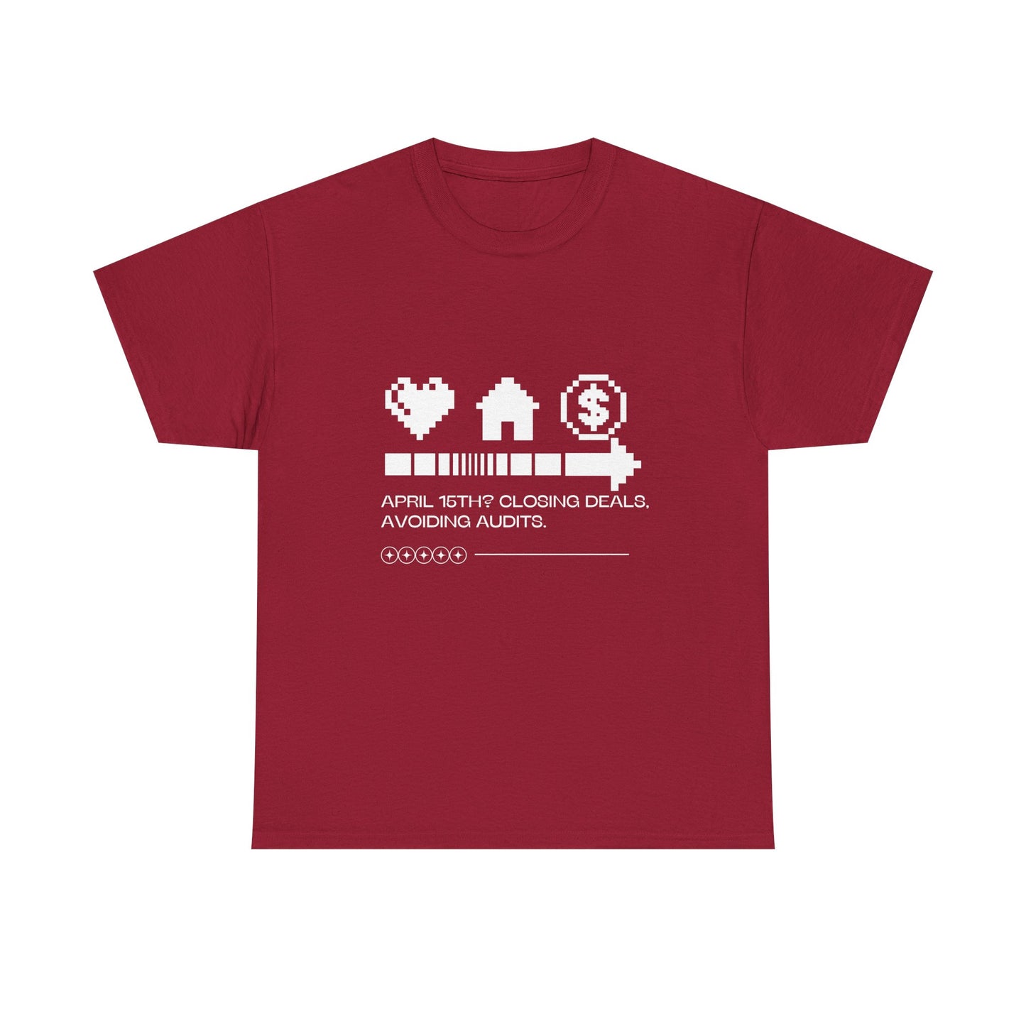April 15th Tax Season Unisex Heavy Cotton Tee - Funny Tax Quotes