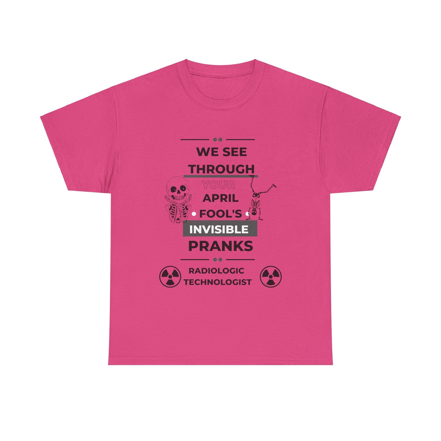 We See Right Through You-Radiologic Technologist Gift