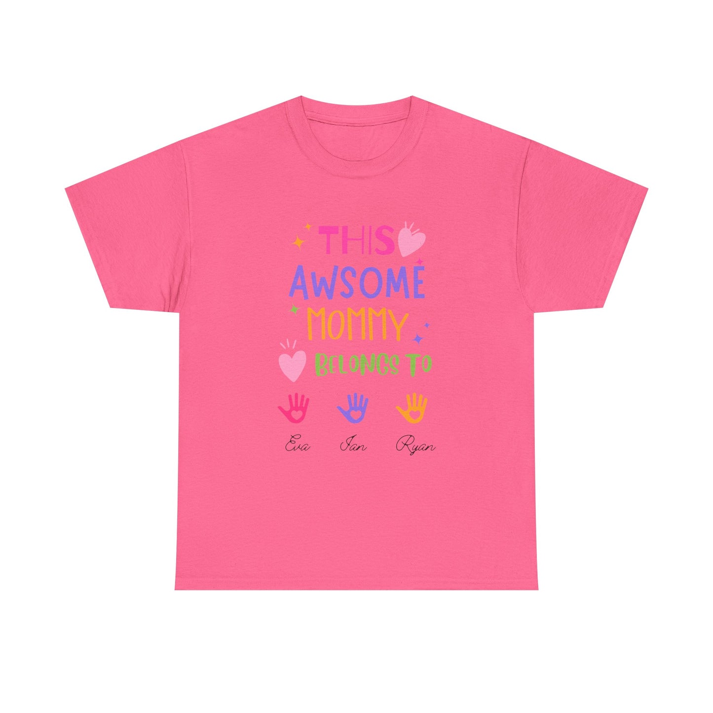Family Love - This Awesome Mommy Belongs To Tee,MomLife,MomGifts,CustomizableTshirts,PersonalizedGifts,FamilyShirts,CuteMomShirts,MothersDayTshirtIdeas,UniqueMothersDayGifts,PersonalizedMothersDayGifts,GiftsForMom,MothersDayTshirt