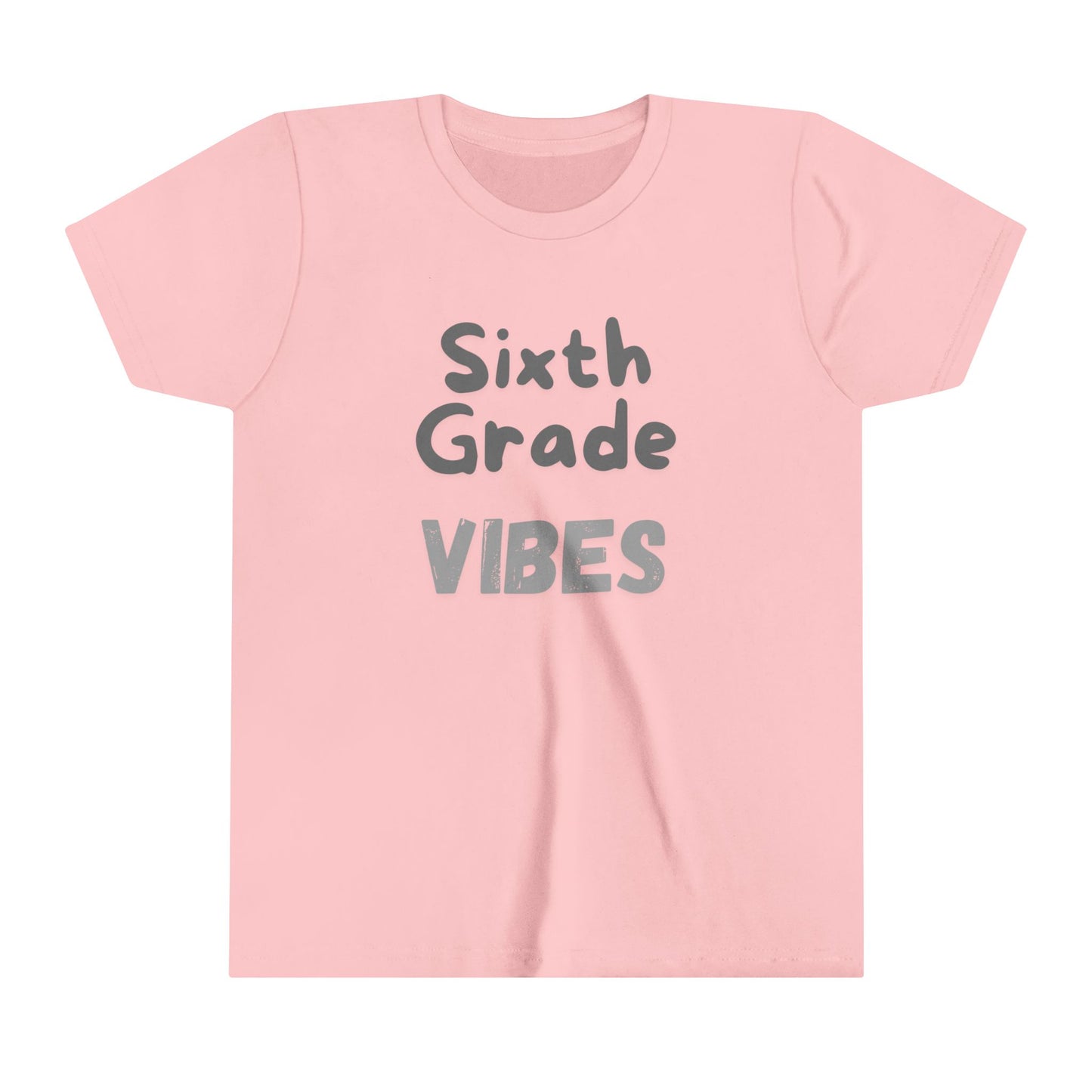 Sixth Grade Vibes Short Sleeve Tee