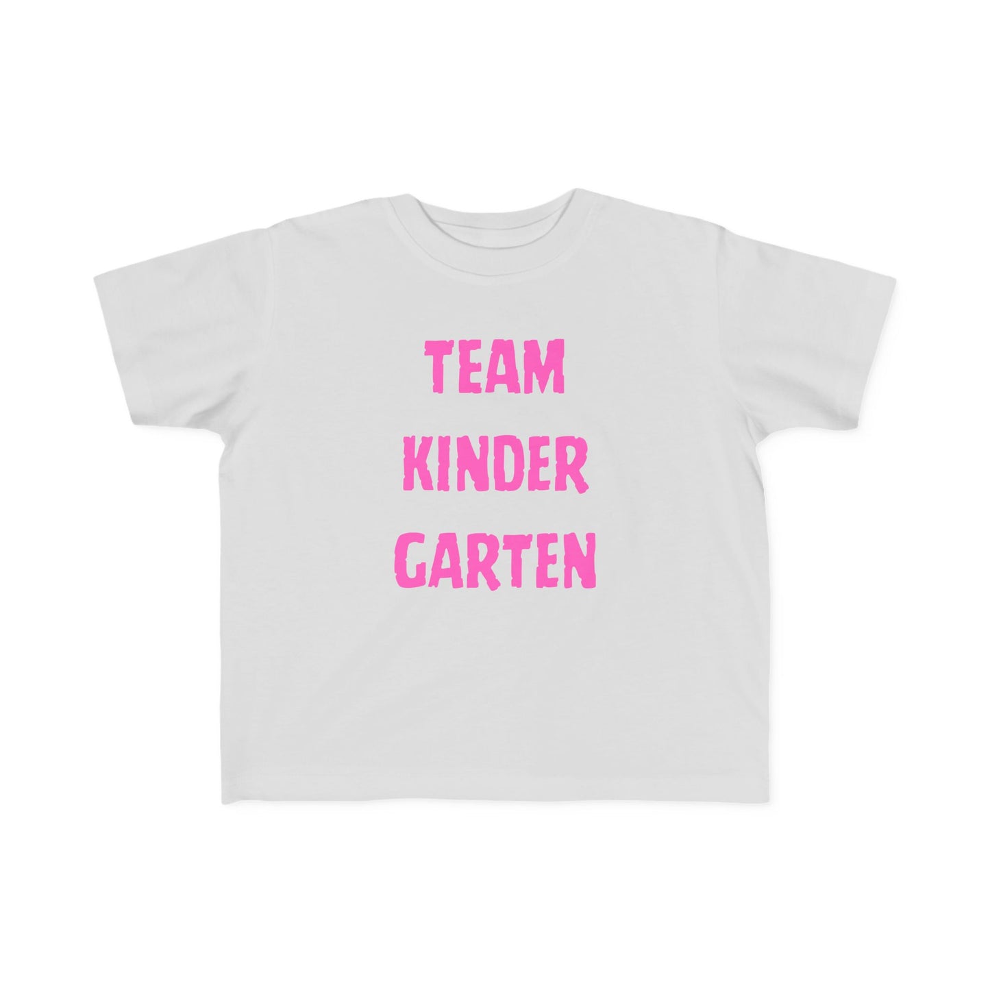 Team Kindergarten Toddler Fine Jersey Tee