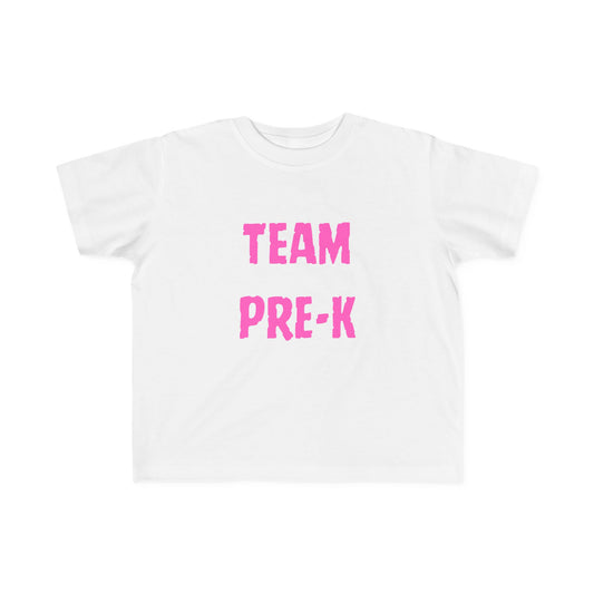 Pink Letters Pre-k Team Toddler Fine Jersey Tee