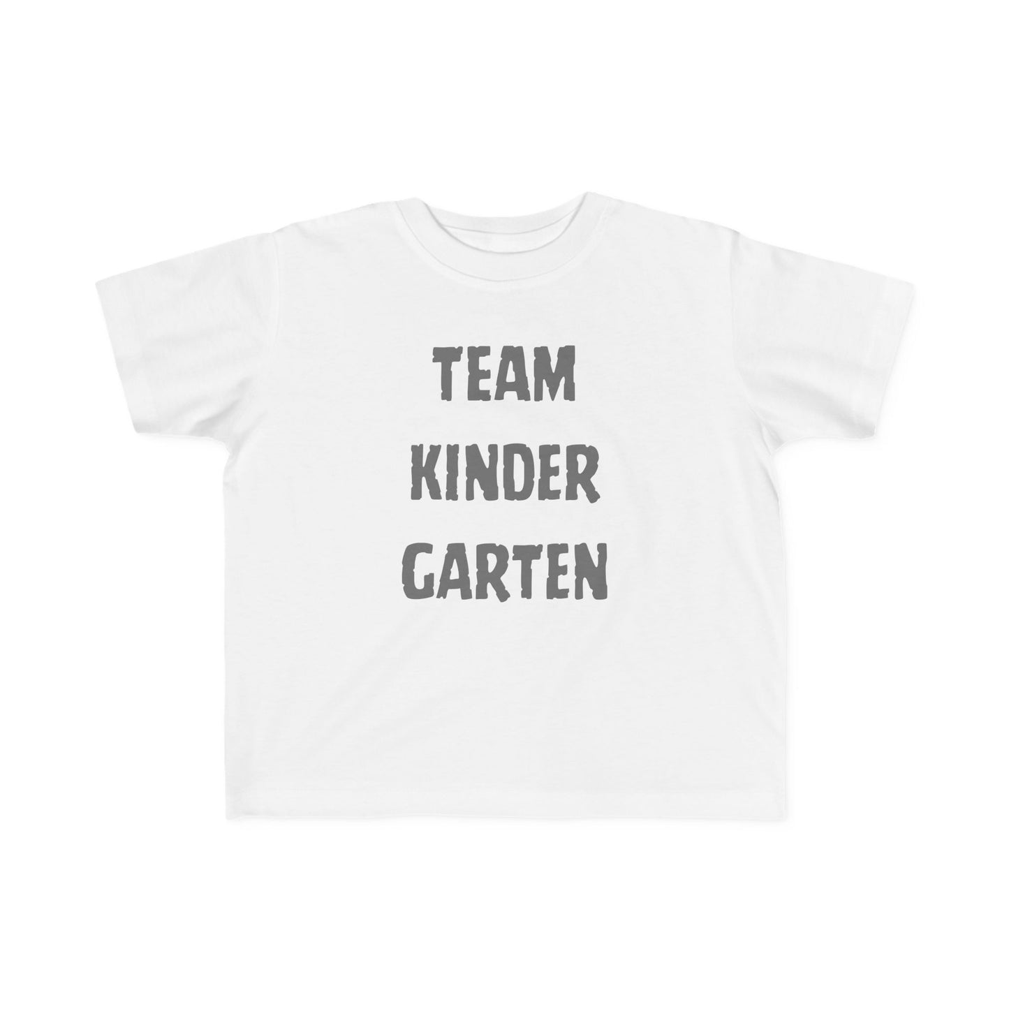 Team Kindergarten Toddler Fine Jersey Tee