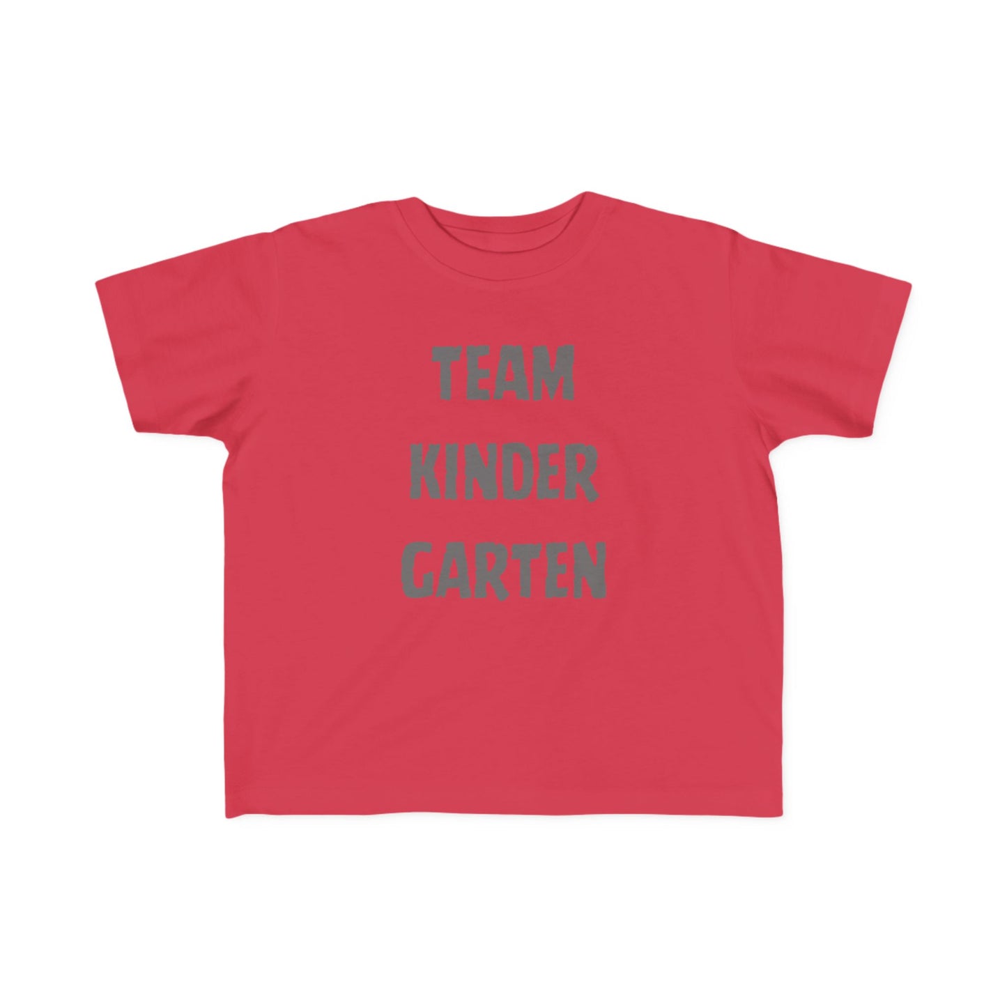 Team Kindergarten Toddler Fine Jersey Tee