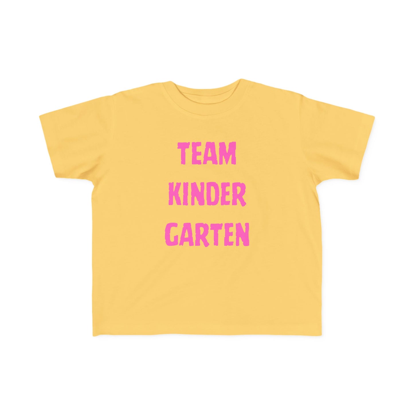 Team Kindergarten Toddler Fine Jersey Tee