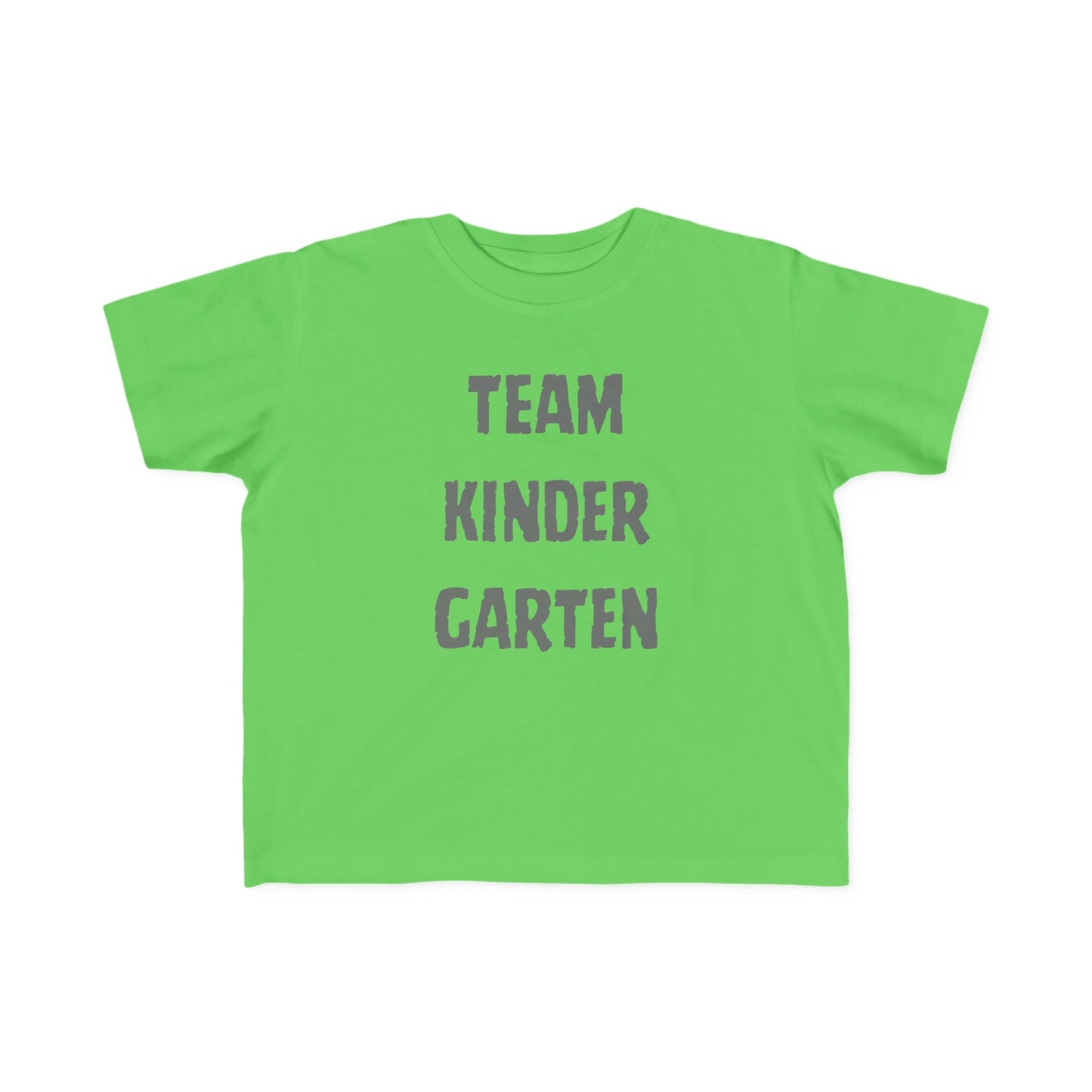 Team Kindergarten Toddler Fine Jersey Tee