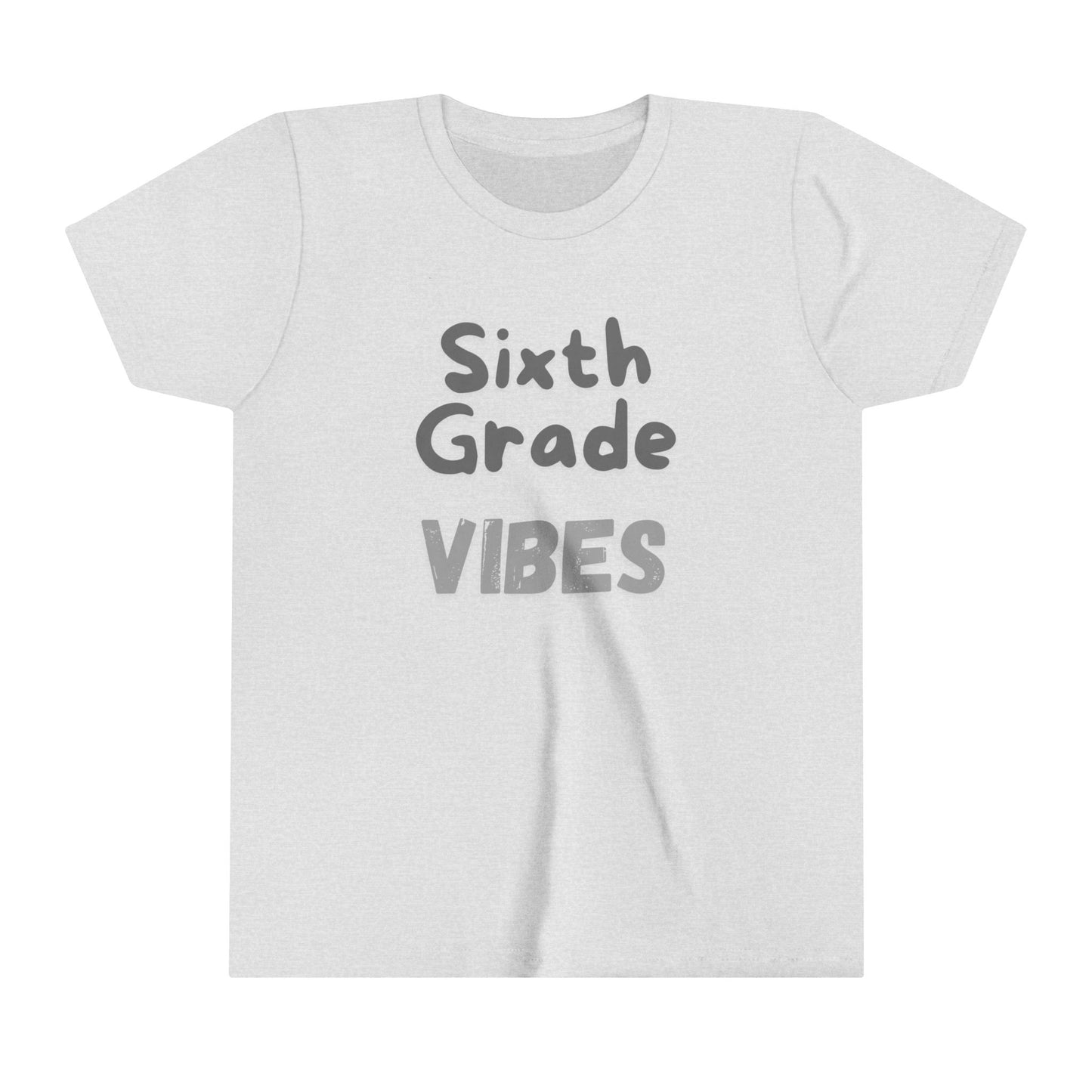 Sixth Grade Vibes Short Sleeve Tee