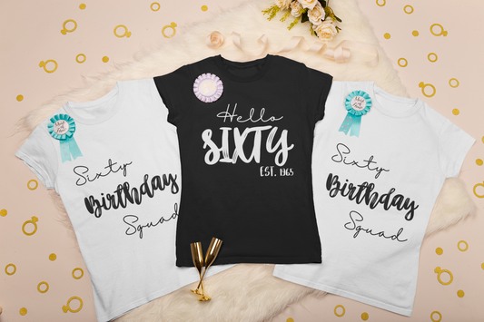 Sixty birthday shirt, birthday party tees, Birthday squad Shirt, birthday group shirt, 60th Birthday shirt, birthday crew shirt, Sixty Shirt