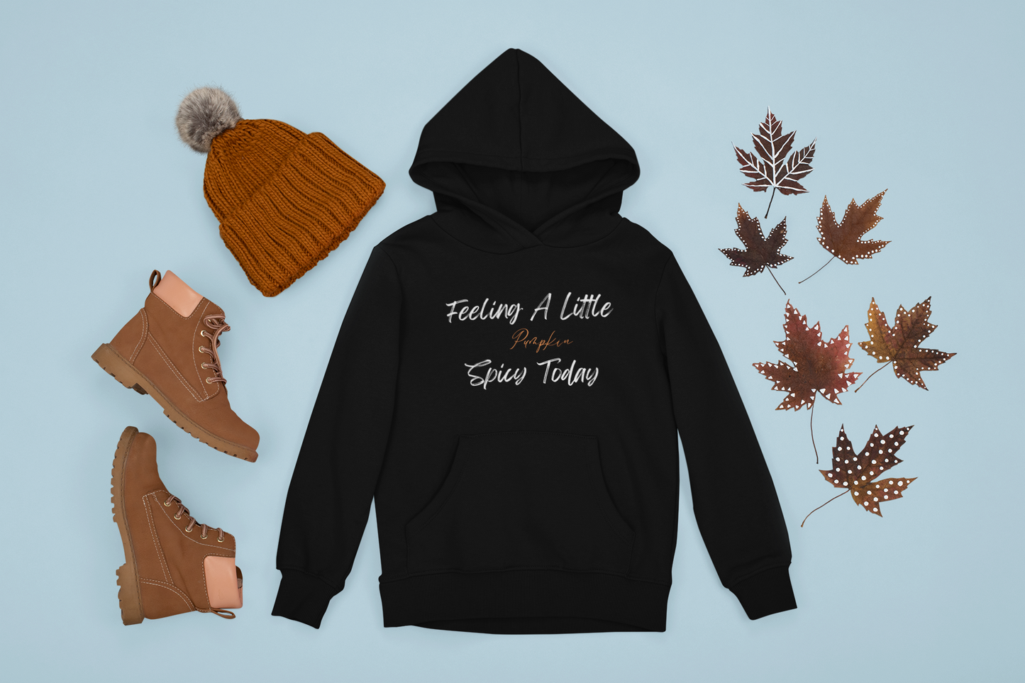 Feeling A Little Pumpkin Spicy Today, Cute Fall Sweatshirt, Pumpkin Spice Sweatshirt, Fall Pumpkin Spice Sweater, Oversized Autumn SweaterHooded Sweatshirt